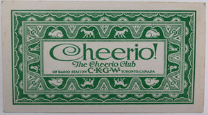 Two membership certificates for Cheerio Club CKGW Toronto 1929-33