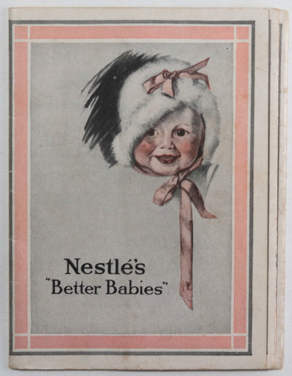 USA advertising pamphlet Nestlé’s Better Babies c.1930s()