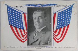 WW1 1918 Victory postcard, photo President Wilson