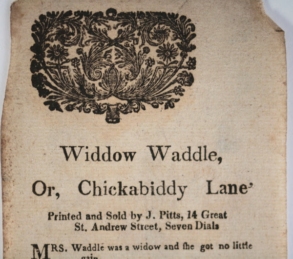 c. 1808 London UK broadside ballad sheet ‘Widdow Waddle” by J. Pitts